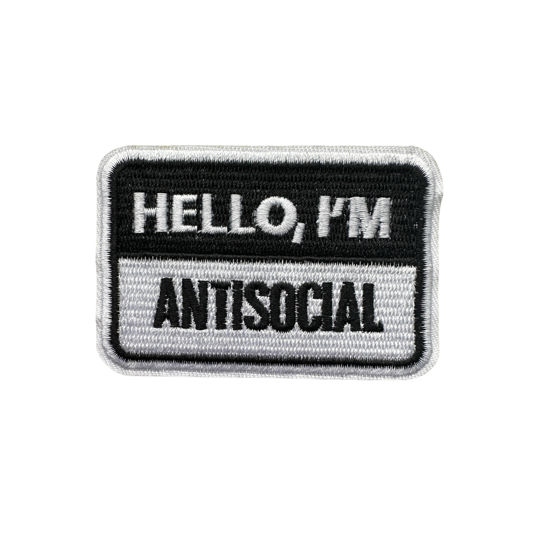 Embroidered Hello I'm Antisocial Patch